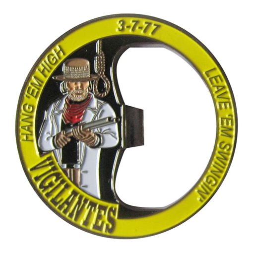 Vigilantes Hang em High Bottle Coin Opener